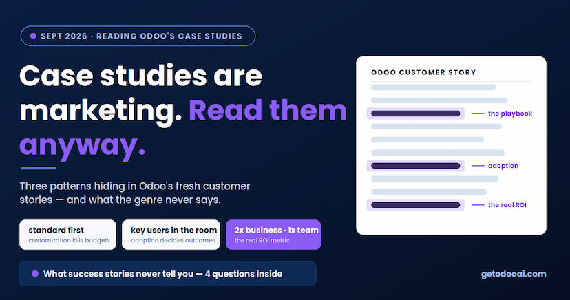 What Odoo's Customer Stories Actually Teach, If You Read Them Like an Implementer